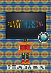 ESporto baras pristato Studentų vakarai VOL. 11 Funky thursday