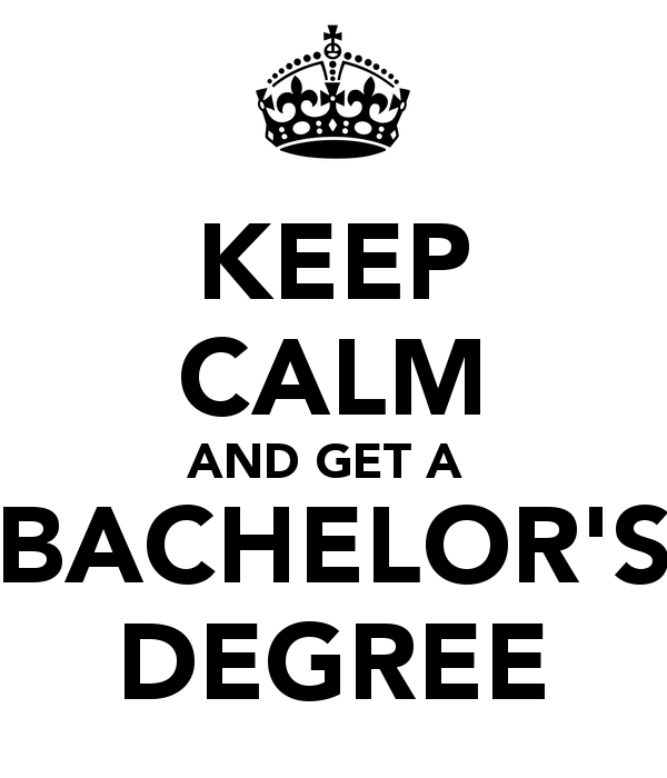 keep-calm-and-get-a-bachelors-degree-1